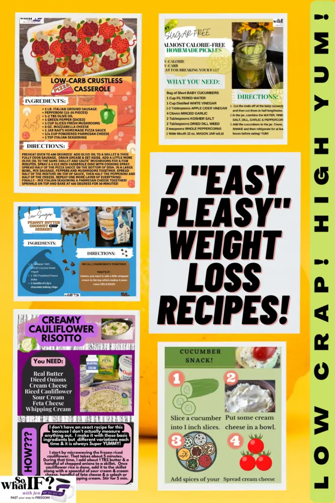 7 "Easy Pleasy" Low Crap High Yum Weight Loss Recipes!