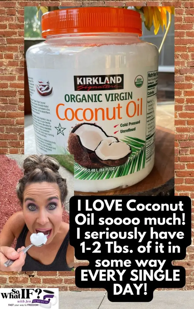 I love KIRKLAND ORGANIC COCONUT OIL!