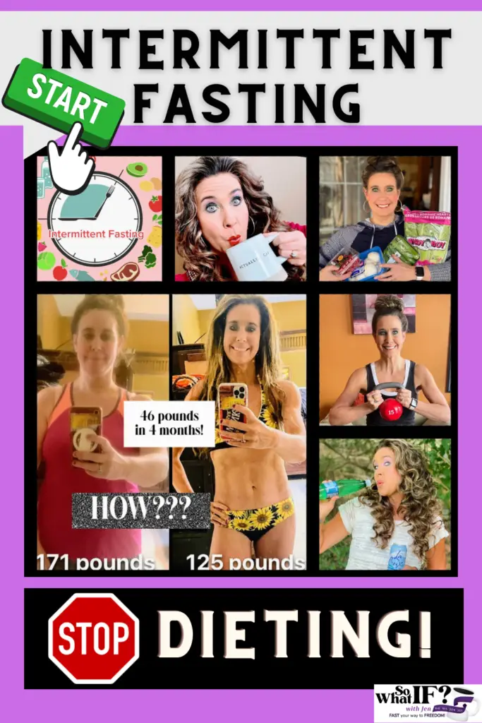 Head to www.sowhatifwithjen.com to learn more about how I lost 46 pounds in 4 months with intermittent fasting!