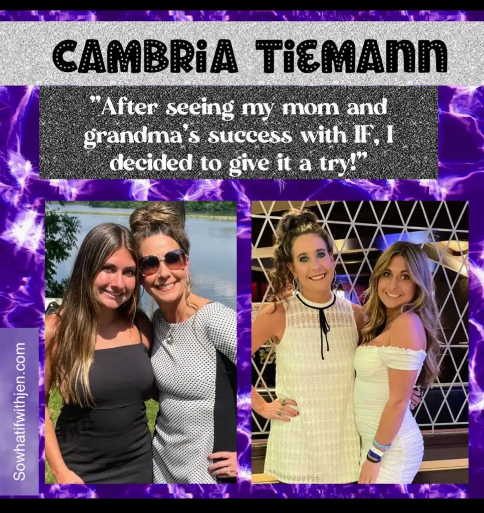 Cambria is a college girl who has used intermittent fasting to lose a few extra pounds and maintain a healthy weight!