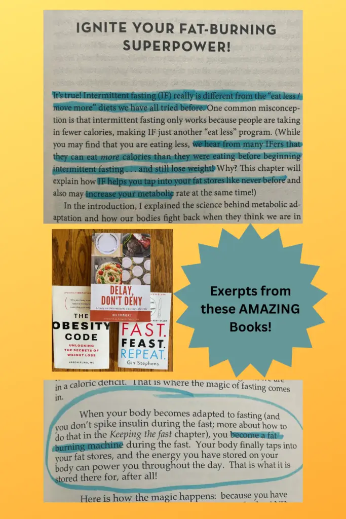 Delay, Don't Deny, Fast. Feast. Repeat and The Obesity Code were key to my intermittent fasting weight loss success!