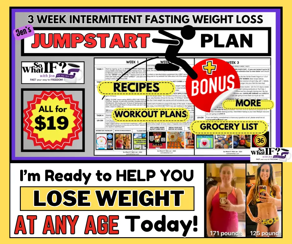 Jen's 3 Week Intermittent Fasting Weight Loss Plan.