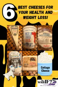 6 Best Health & Weight Loss Cheeses!