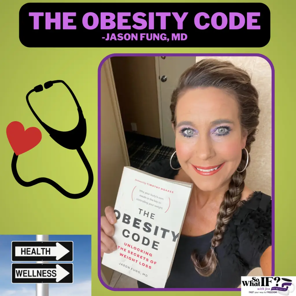 The Obesity Code by Jason Fung, MD.