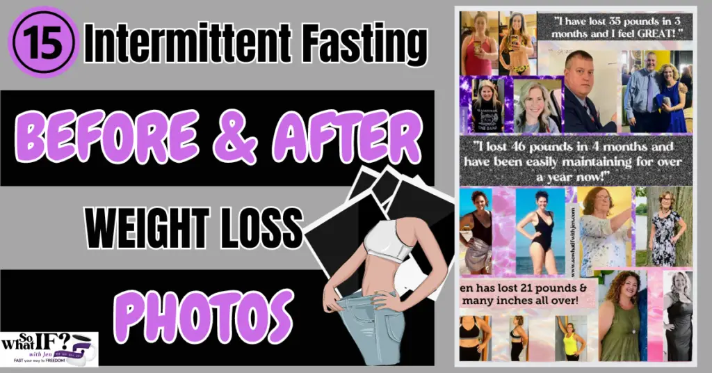 15 Intermittent Fasting Before and After Weight Loss Photos!
