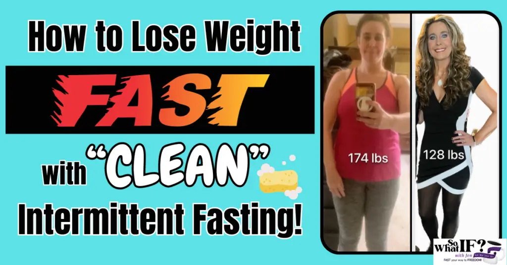 How to Lose Weight Fast with "Clean" Intermittent Fasting!