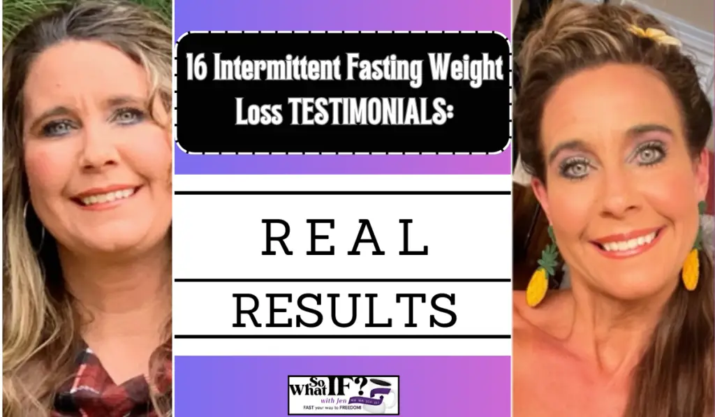 So What IF? with Jen - Intermittent Fasting and Healthy Weight Loss Blogger!