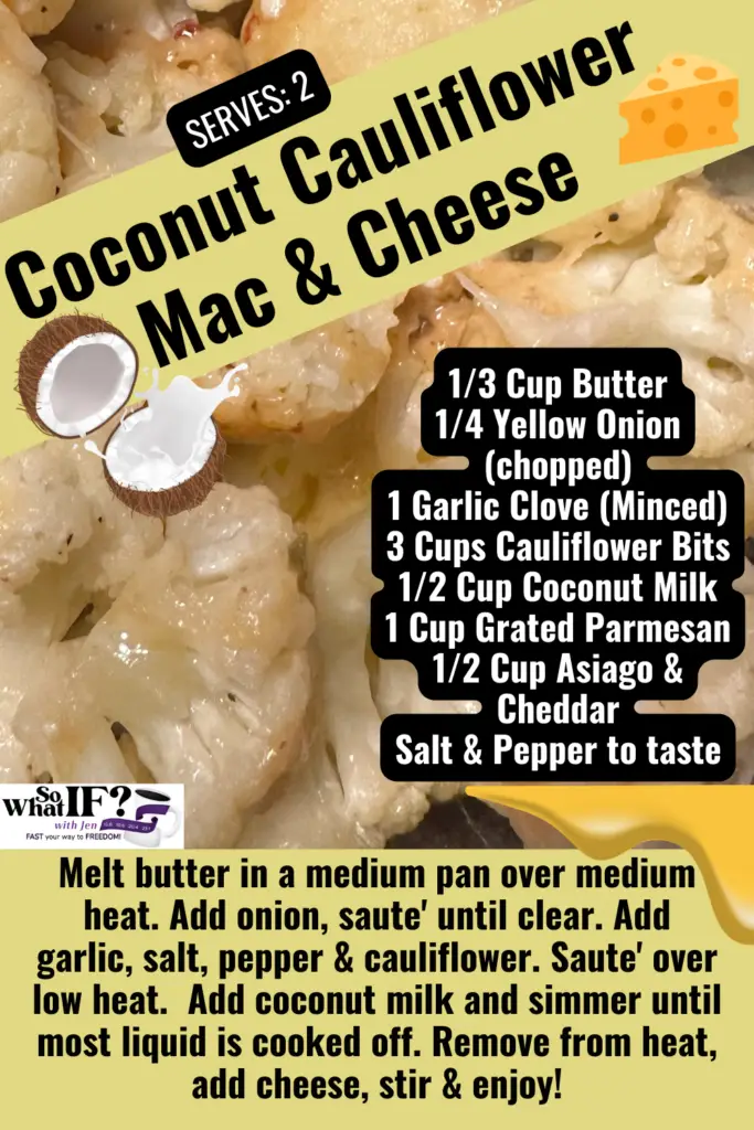 Intermittent Fasting Side Dish Recipes - Coconut Cauliflower Mac & Cheese
