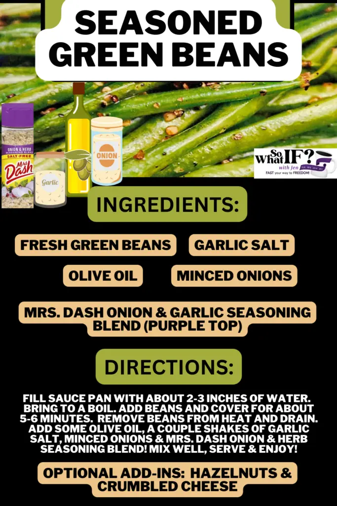 Seasoned Green Beans - Intermittent Fasting Side Dish Recipe