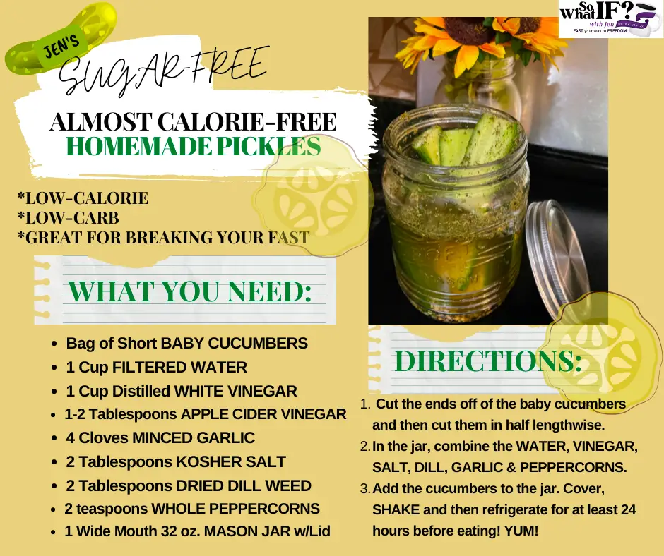 So What IF? with Jen's Homemade Sugar-Free Dill Pickles