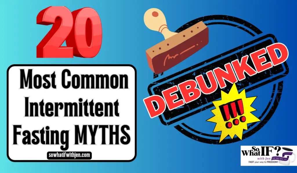 20 Most Common Intermittent Fasting Myths Debunked!