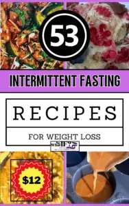 53 Intermittent Fasting Recipes for Weight Loss