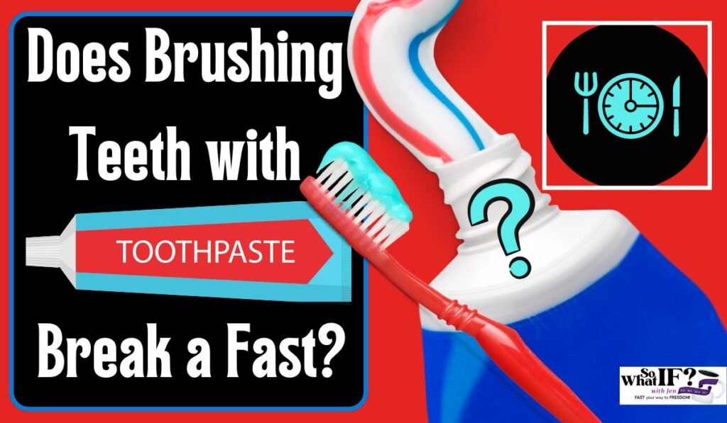Does Brushing Teeth with Toothpaste Break a Fast?