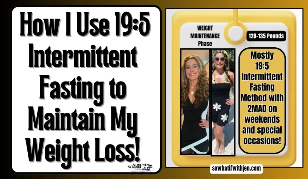 How I Use 19:5 Intermittent Fasting to Maintain My Weight Loss!