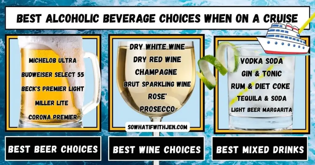 Best Alcoholic Beverage Choices When On a Cruise