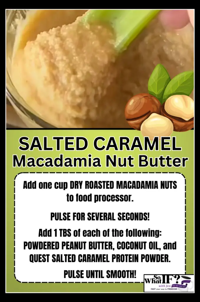Intermittent Fasting Recipe - Salted Caramel Macadamia Nut Butter