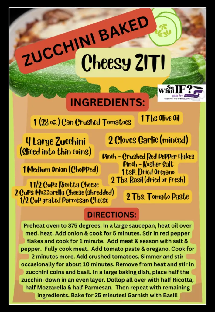 Intermittent Fasting Recipe - Zucchini Baked Cheesy Ziti
