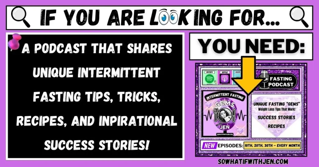 "Intermittent Fasting Gems with Jen" Podcast