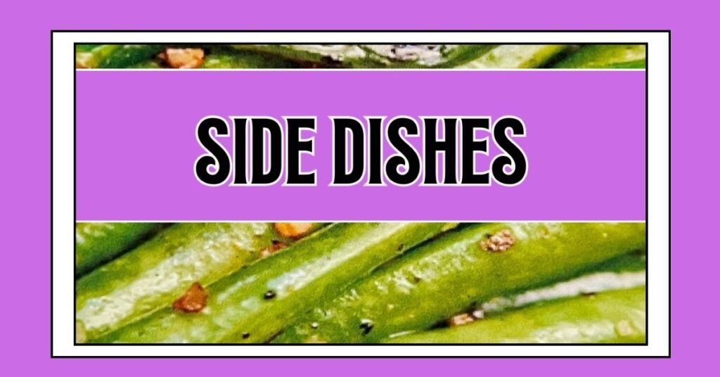 IF Recipes with Jen - Side Dishes