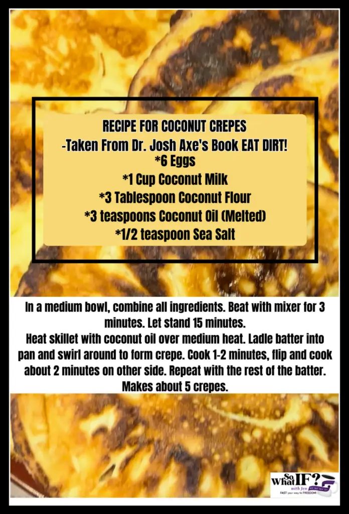Intermittent Fasting Recipe - Jen's Coconut Crepes