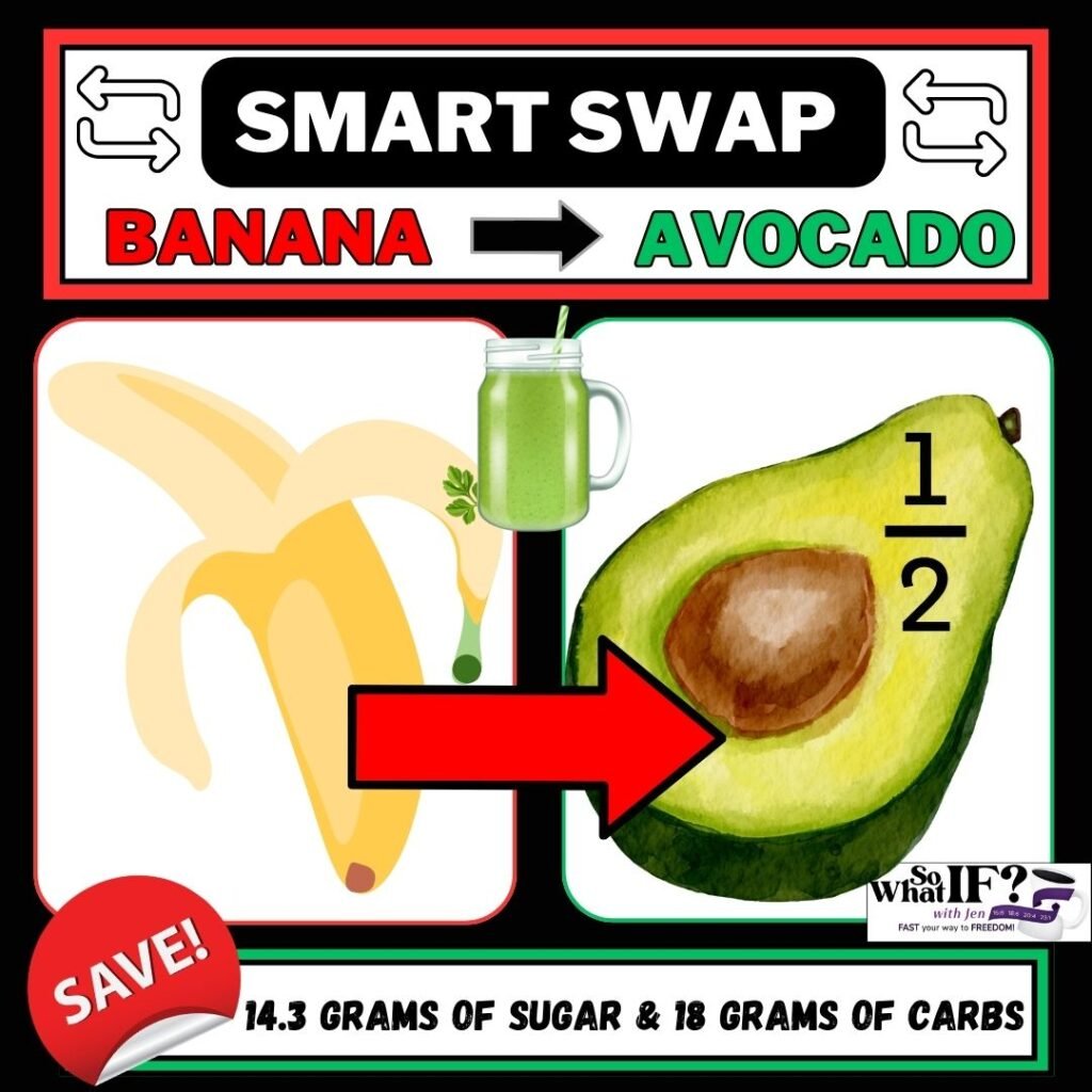 Swapping your banana for an avocado is an excellent choice!