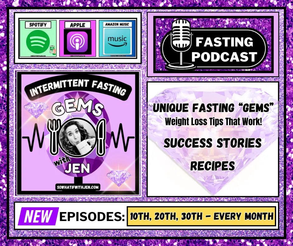 Intermittent Fasting Gems with Jen Podcast